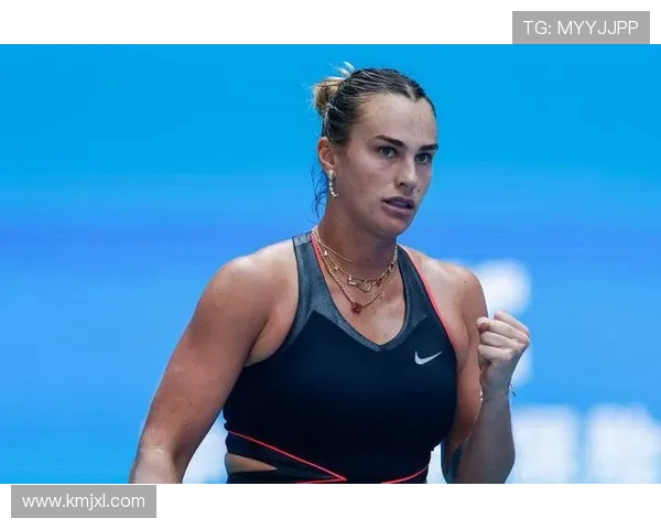 萨巴伦卡直言美网之路艰辛每一场胜利都经历了激烈的角逐