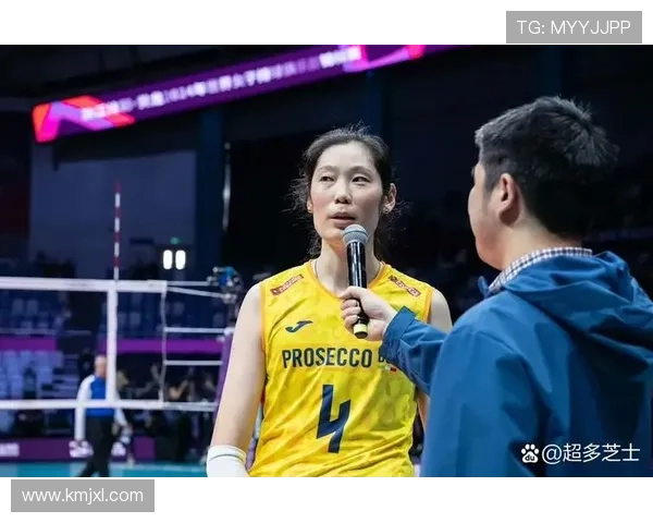 朱婷状态火热杨岭盛赞其全方位提升球队整体竞争力表现显著发挥佳